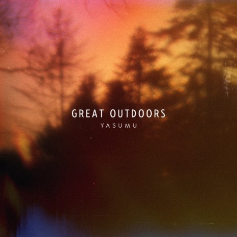 Great Outdoors | Boomplay Music
