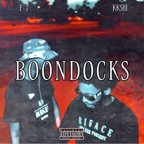 Boondocks ft. KKSHI | Boomplay Music