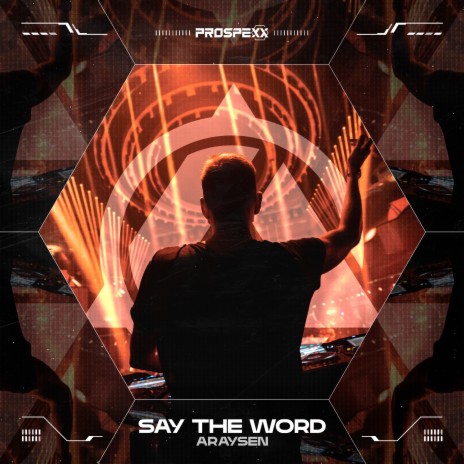 Say The Word ft. SCANTRAXX | Boomplay Music