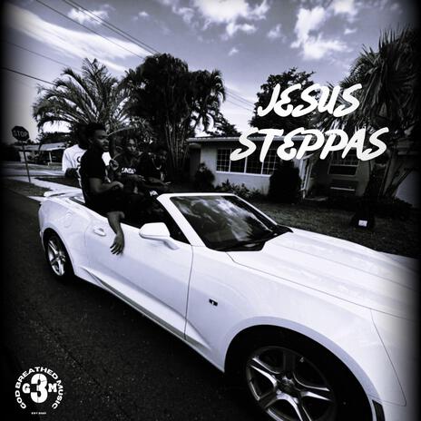 Jesus Steppas | Boomplay Music