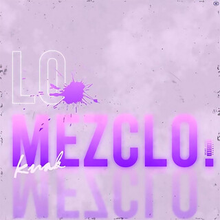 Lo Mezclo