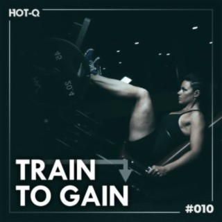 Train To Gain 010