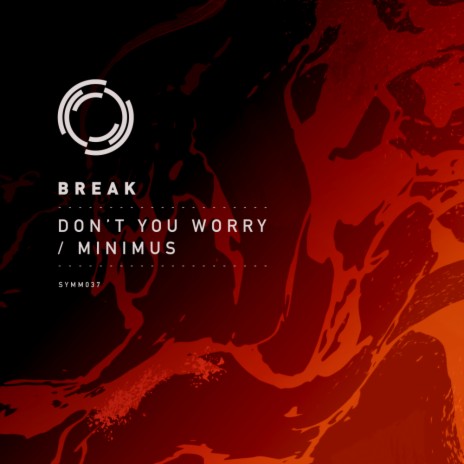 Don't You Worry (Original Mix) | Boomplay Music