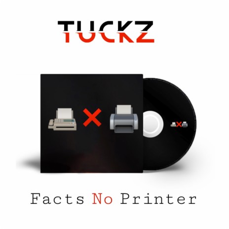 Facts No Printer | Boomplay Music