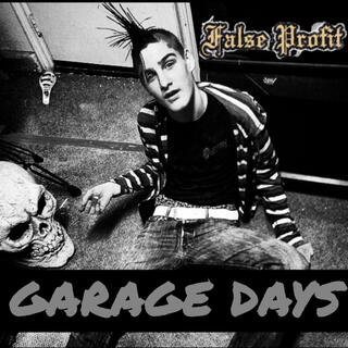 Garage Days