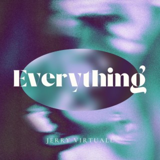 Everything