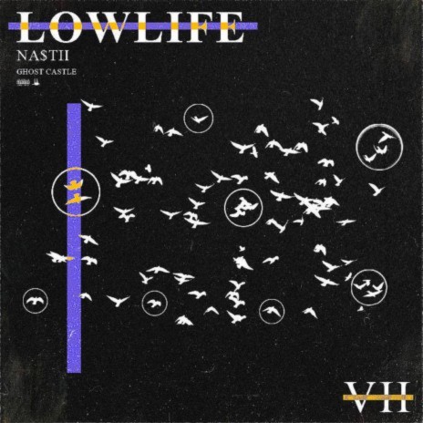 Lowlife | Boomplay Music