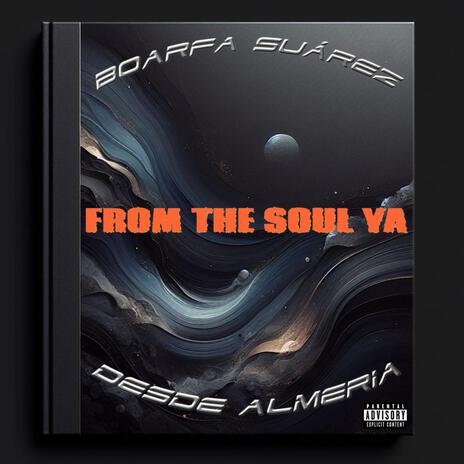 From the soul ya | Boomplay Music