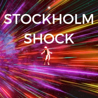 Stockholm Shock