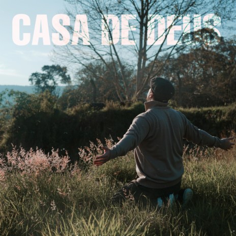 Casa de Deus | Boomplay Music