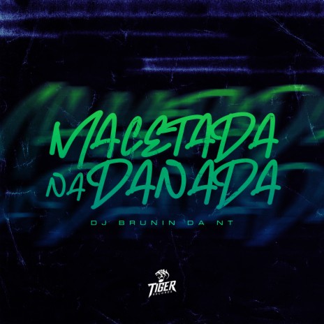 Macetada Na Danada | Boomplay Music