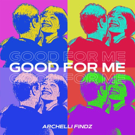 Good for Me | Boomplay Music