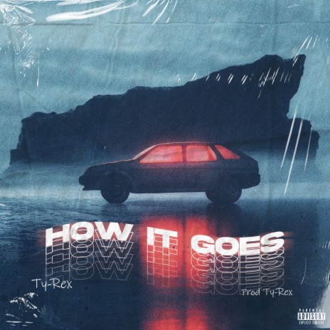 How it Goes | Boomplay Music