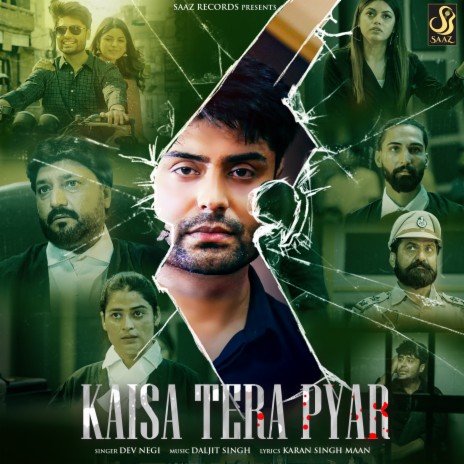 Kaisa Tera Pyar | Boomplay Music