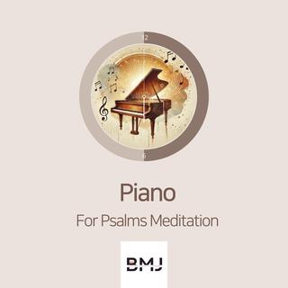 Piano for Psalms Meditation