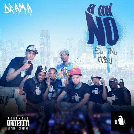 A mi no | Boomplay Music