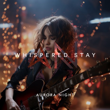 Whispered Stay | Boomplay Music