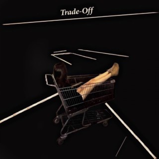 Trade-Off EP