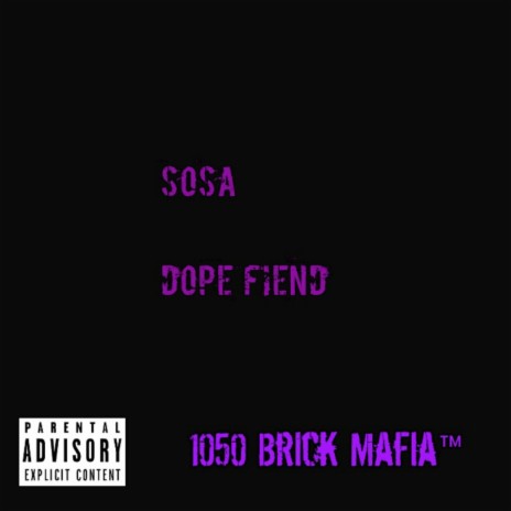 Dope Fiend | Boomplay Music