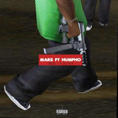 Don't play ft. Humpho | Boomplay Music