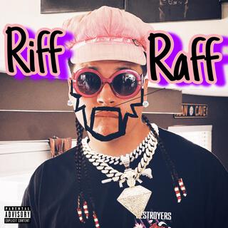 Riff Raff