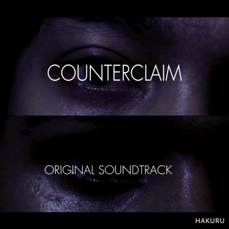 COUNTERCLAIM (Original Short Film Soundtrack) | Boomplay Music