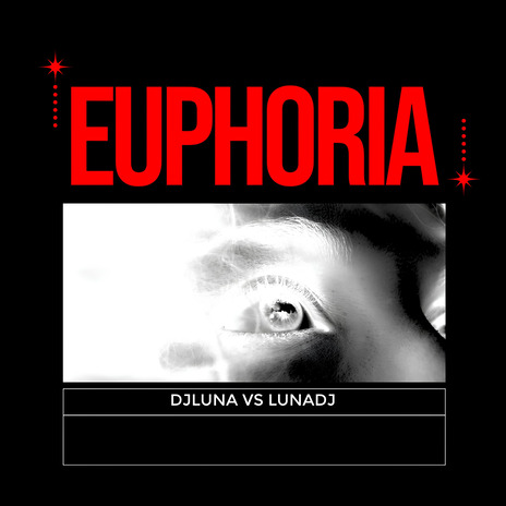 Euphoria (Extended) ft. Lunadj | Boomplay Music