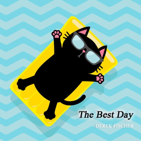 The Best Day | Boomplay Music