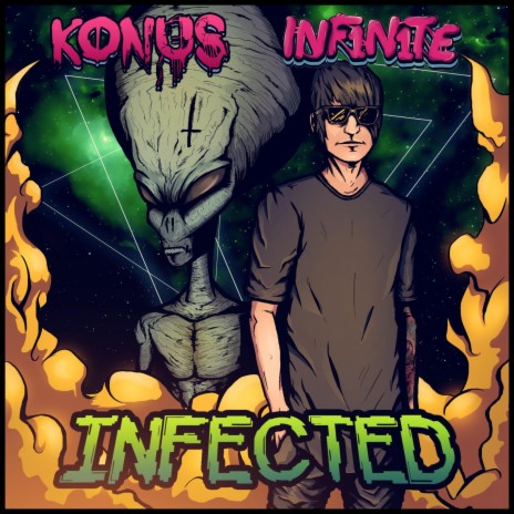 Infected ft. Konus