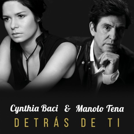 Detrás de ti ft. Manolo Tena