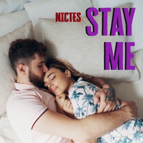 Stay Me | Boomplay Music