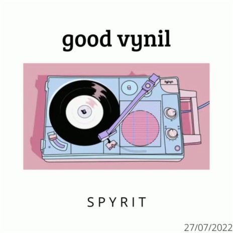 good vynil | Boomplay Music
