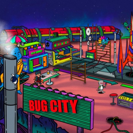 Welcome to Bug City | Boomplay Music