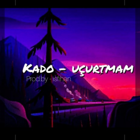 Uçurtmam | Boomplay Music