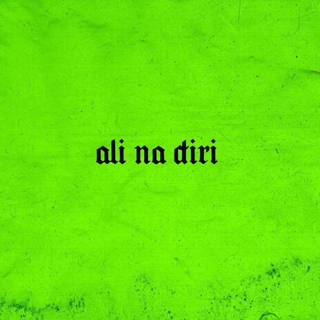 Ali Na Diri ft. Pxrple & Soulthrll | Boomplay Music