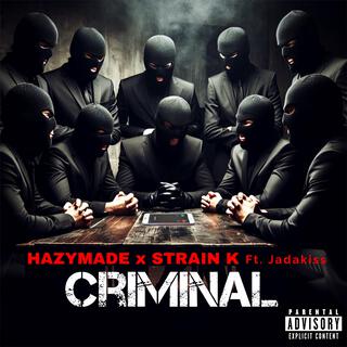 Criminal (feat. Jadakiss)