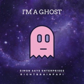 I'm a Ghost