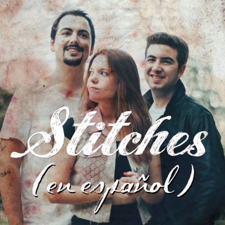 Stitches (Versión en Español) | Boomplay Music