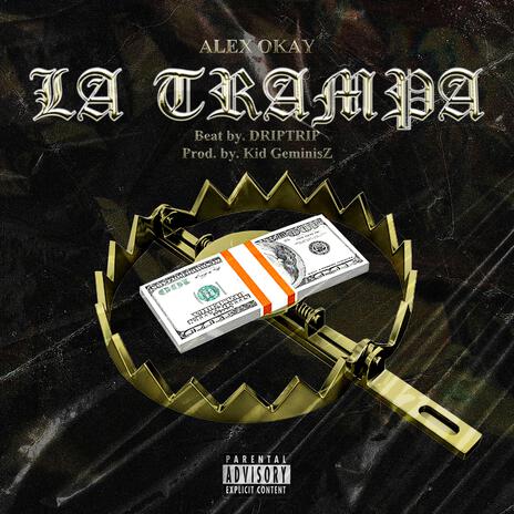 La Trampa | Boomplay Music