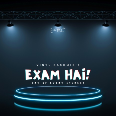 Exam hai || Cry of every Student | Boomplay Music