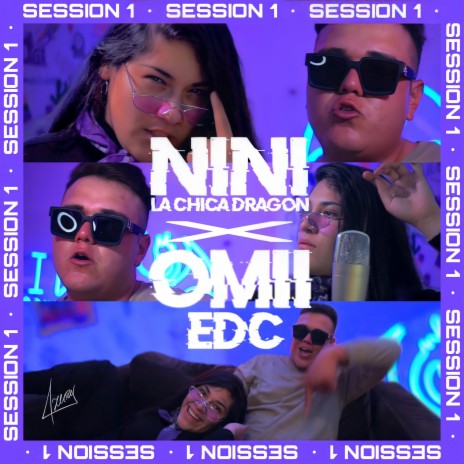 Nini Hosts: Omii EDC, Session, Vol. 1 ft. EDC OMII