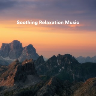 Soothing Relaxation Music