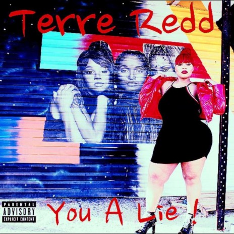 You a Lie ft. Terre Redd