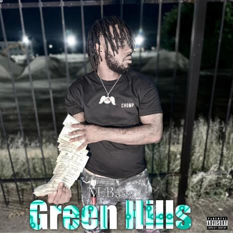 Green Hills | Boomplay Music