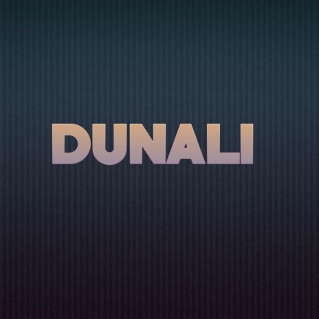Dunali | Boomplay Music