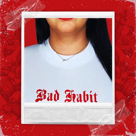 Bad Habit | Boomplay Music