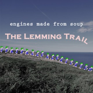 The Lemming Trail lyrics | Boomplay Music