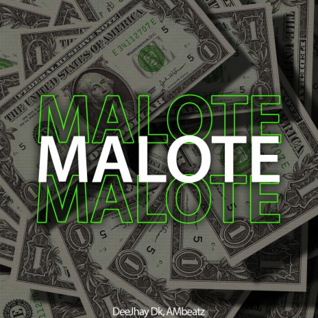 Malote ft. AMbeatz | Boomplay Music