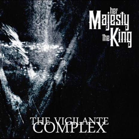 The Vigilante Complex | Boomplay Music