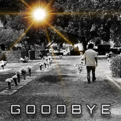 Goodbye | Boomplay Music